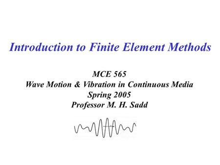 Introduction to Finite Element Methods