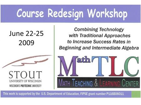 June 22-25 2009. Should you designate your course as a Standard or a Coordinator course? The default setting on newly created courses is Standard, which.