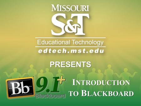 I NTRODUCTION TO B LACKBOARD PRESENTS. THWACK! BIG DADDY M MALCOLM HAYS Instructional Developer 5 years with EdTech 573-341-6779 WHO AM.