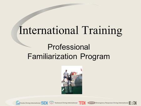 International Training