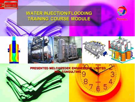 WATER INJECTION/FLOODING TRAINING COURSE MODULE