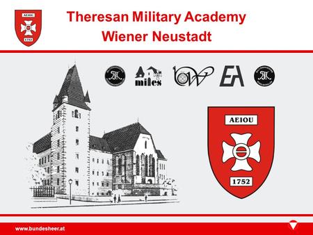 Www.bundesheer.at Theresan Military Academy Wiener Neustadt.