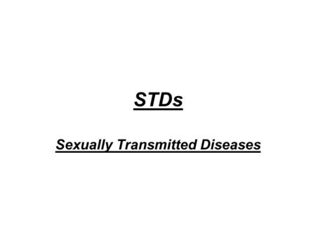 Sexually Transmitted Diseases