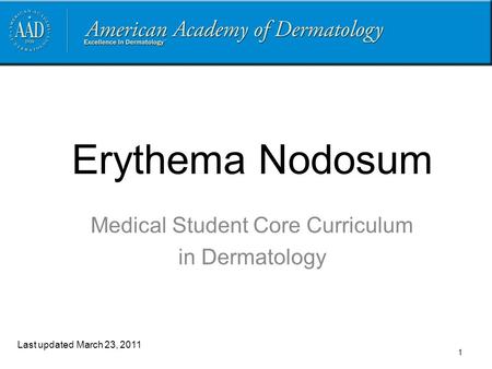 Medical Student Core Curriculum in Dermatology