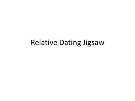 Relative Dating Jigsaw. Warmup (2-12-13) A. B. What kind of unconformities are A and B? A. Angular Unconformity B. Disconformity.