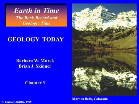 Earth in Time The Rock Record and Geologic Time