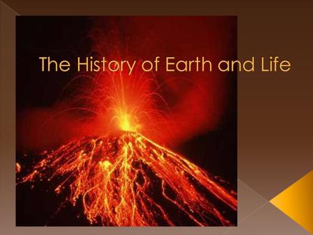 Though we cant be certain, scientists have suggested that the earth was very hot due to volcanoes and meteorites hitting the earth Sometime around 4.4.