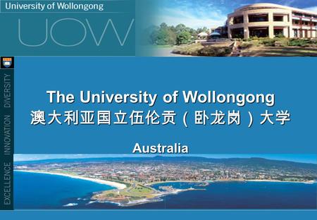 The University of Wollongong Australia. Presenter Prof Tim Marchant Dean of Research.