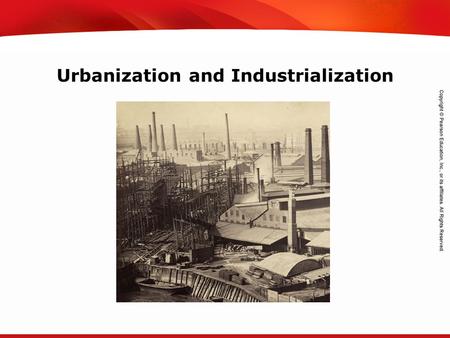 Urbanization and Industrialization