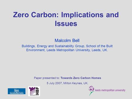 Zero Carbon: Implications and Issues