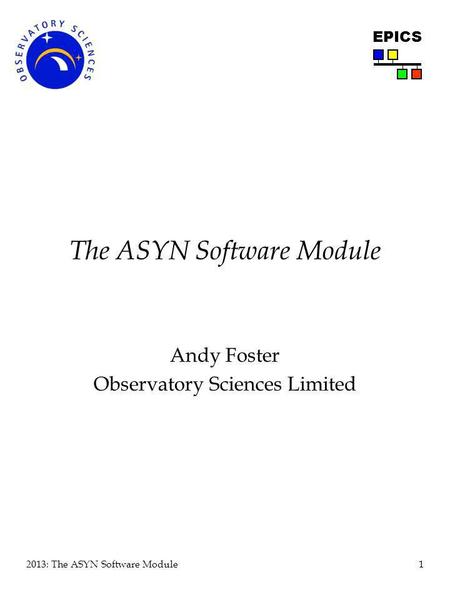 The ASYN Software Module