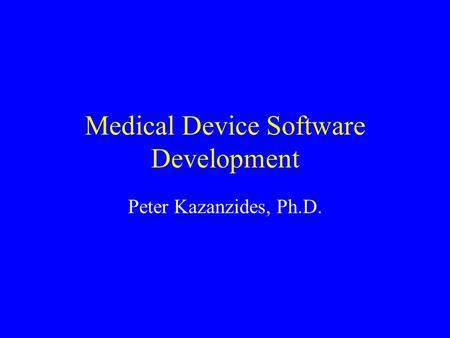 Medical Device Software Development