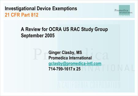 Investigational Device Exemptions 21 CFR Part 812