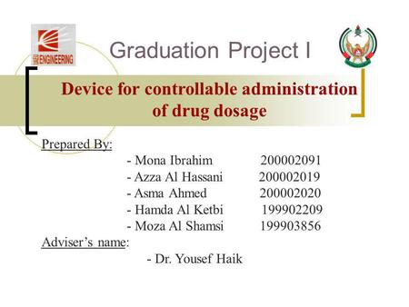 Device for controllable administration of drug dosage