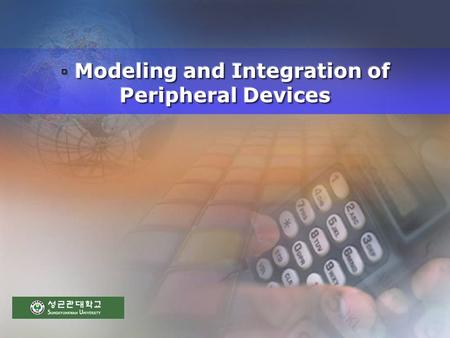 purpose Search : automation methods for device driver development in IP-based embedded systems in order to achieve high reliability, productivity, reusability.