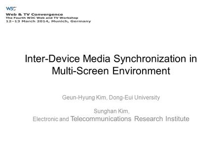 Inter-Device Media Synchronization in Multi-Screen Environment