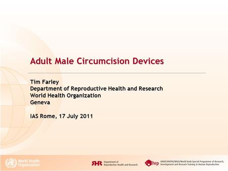 Adult Male Circumcision Devices