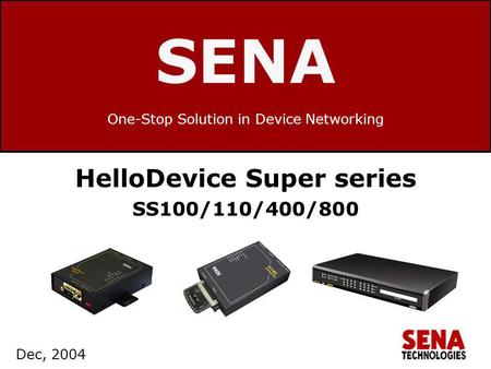 One-Stop Solution in Device Networking