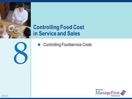 Controlling Food Cost in Service and Sales