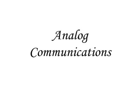 Analog Communications