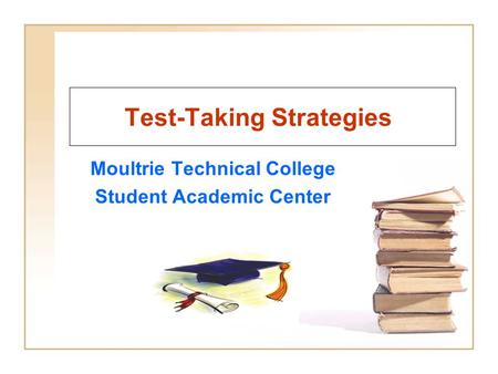 Test-Taking Strategies