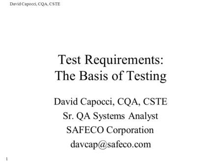 Test Requirements: The Basis of Testing