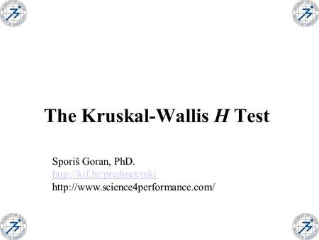 The Kruskal-Wallis H Test