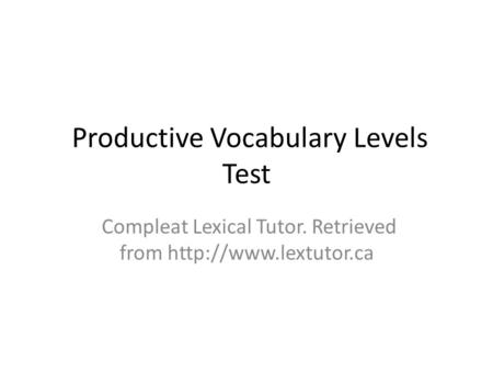 Productive Vocabulary Levels Test