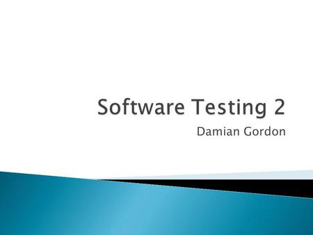 Damian Gordon. Born May 11, 1930 Died August 6, 2002 Born in Rotterdam, Netherlands A Dutch computer scientist, who received the 1972 Turing Award for.