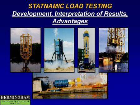 STATNAMIC LOAD TESTING