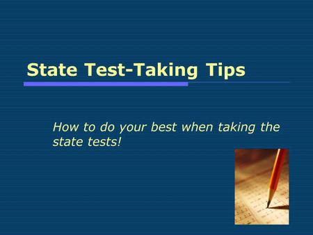 State Test-Taking Tips