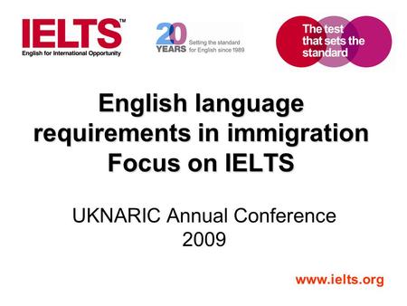 English language requirements in immigration Focus on IELTS