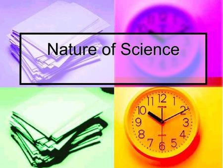 Nature of Science.