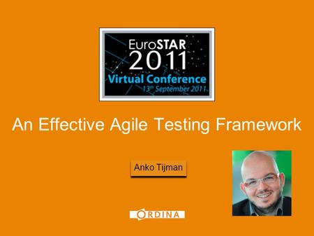 An Effective Agile Testing Framework AN AGILE TESTING FRAMEWORK 1 2 5 3 4.