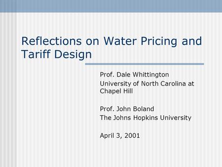 Reflections on Water Pricing and Tariff Design