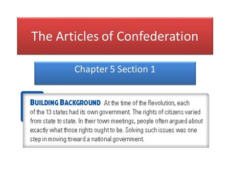 The Articles of Confederation