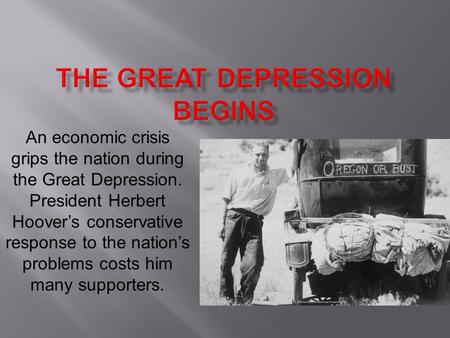 The Great Depression Begins