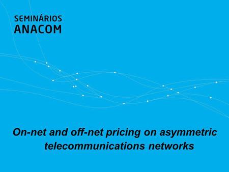 On-net and off-net pricing on asymmetric telecommunications networks.