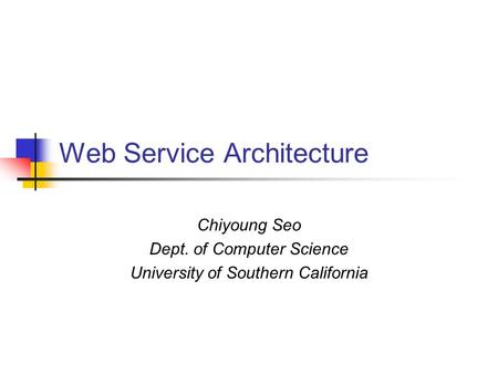 Web Service Architecture