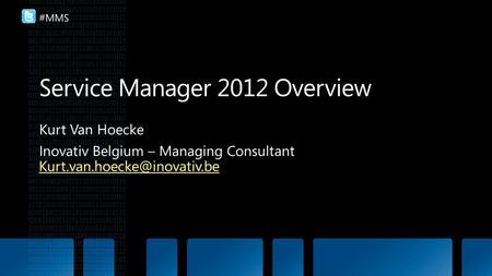 Service Manager 2012 Overview