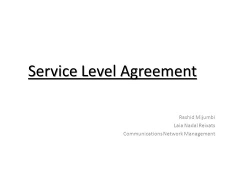 Service Level Agreement