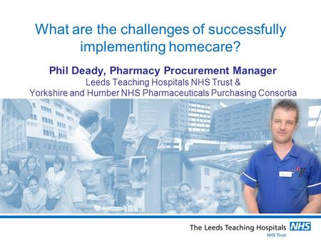 What are the challenges of successfully implementing homecare?