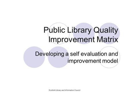 Public Library Quality Improvement Matrix