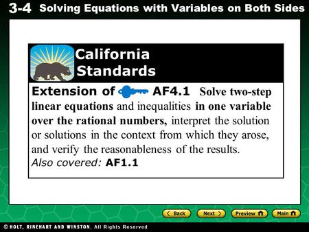 Extension of AF4.1 Solve two-step linear equations and inequalities in one variable over the rational numbers, interpret the solution or solutions.