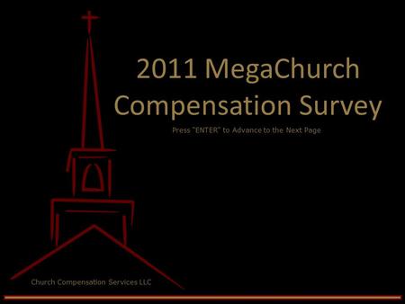 2011 MegaChurch Compensation Survey