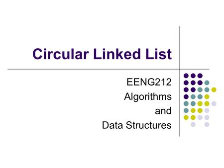 EENG212 Algorithms and Data Structures