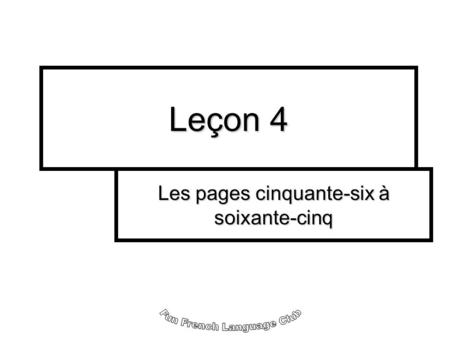 Les pages cinquante-six à soixante-cinq