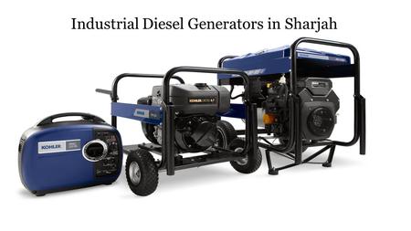 Industrial Diesel Generators in Sharjah
