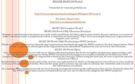 KELLER MGMT 303 Week 2 Check this A+ tutorial guideline at  For more classes visit