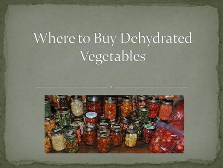 In fact, Freeze Dried Vegetables can also be used in soups and other foods, without having the need to run to the supermarket to get “canned” products.Freeze.